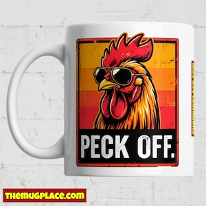 Mok met de tekst "Peck Off/Cluck You Rooster" - Grappig en onbeleefd koffiecadeau - Theekopje voor een kantoorverjaardag