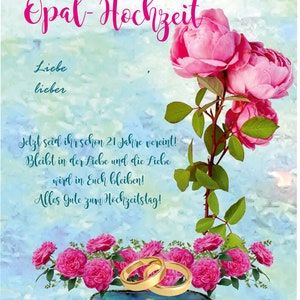 Glückwünsche Karte zur Opal - Hochzeit, 21. Hochzeitstag  - als personalisierten Ausdruck