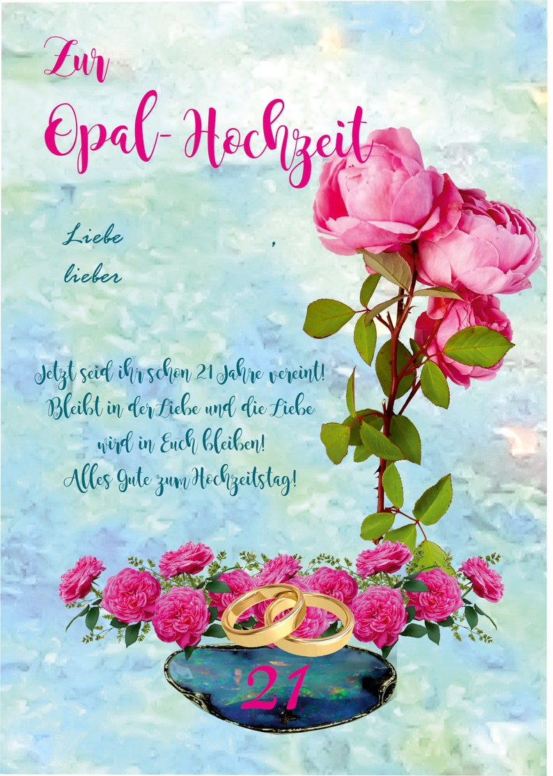Glückwünsche Karte zur Opal Hochzeit, 21. Hochzeitstag als