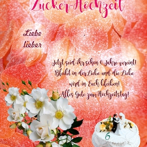 Karte Glückwünsche zur Zucker - Hochzeit, 6. Hochzeitstag  - als personalisierten Ausdruck