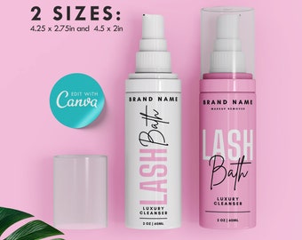 DIY Lash bath label template, Eyelash Foam Cleanser, Shampoo Bottle Sticker, Editable template, Custom label design, Wrapper sticker, Soap