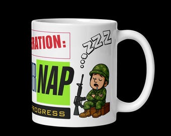 Army Glossy Mug | "Operation: Power NAP in progress"