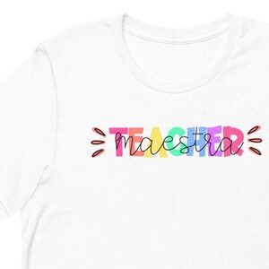 Spanish Teacher | Cute Teacher Shirt | Maestra | Bilingual | Love Teacher Shirt | Kindergarten Teacher Shirt | Preschool Teacher Shirt
