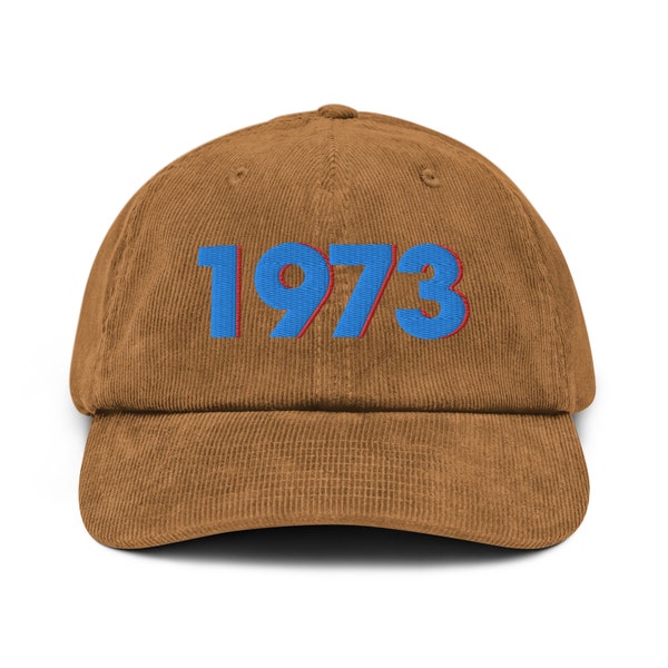 1973 Corduroy Hat, Abortion Rights Cap, Roe v Wade Embroidered Corduroy Hat