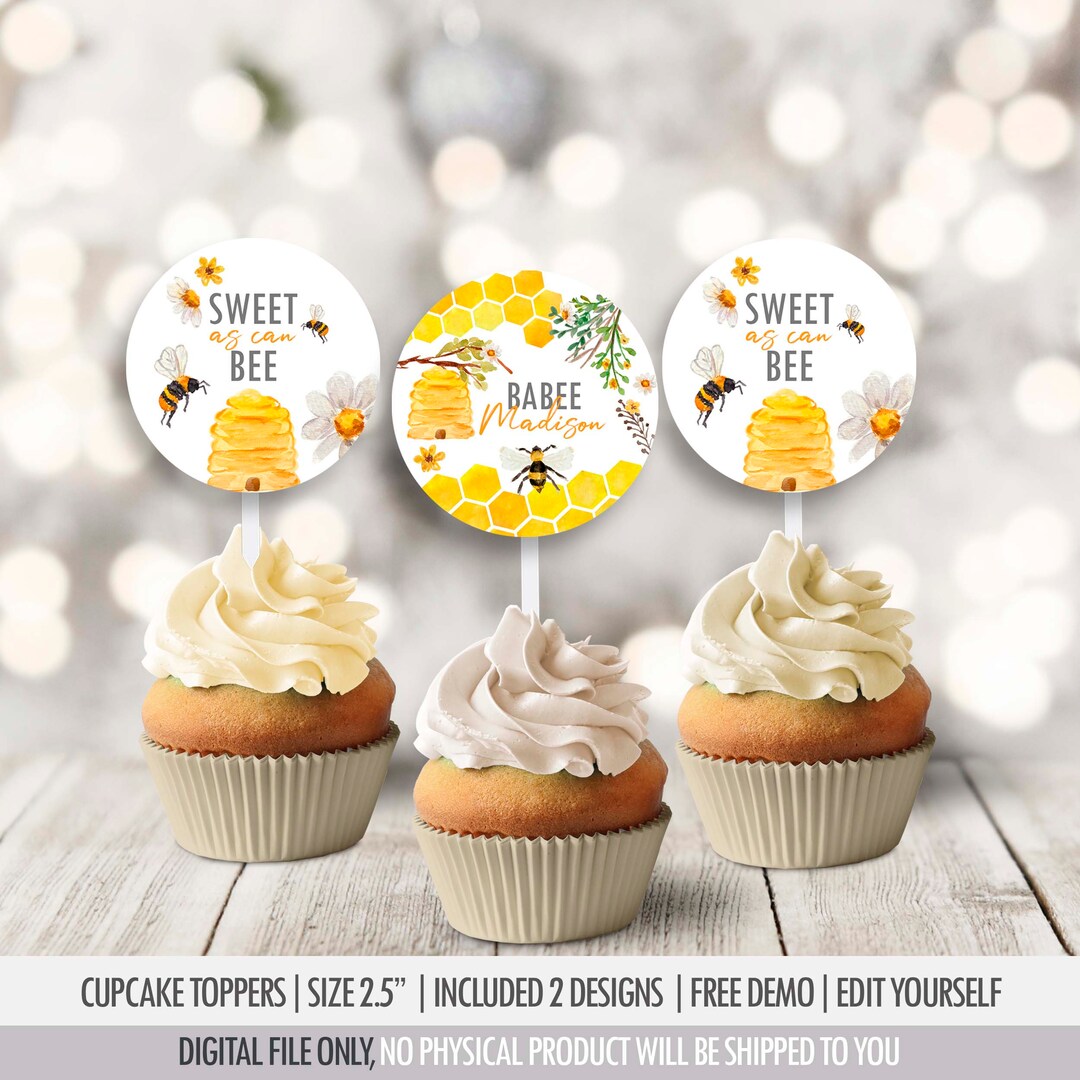 Editable Bee Birthday Cupcake Toppers Bee Baby Showerhoney Bee Cake