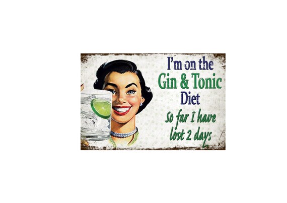 Details about I'M ON A GIN & TONIC DIET METAL WALL PLAQUE Sign funny humorous kitchen bar cafe Details about I'M ON A GIN & TONIC DIET METAL WALL PLAQUE Sign funny humorous kitchen bar cafe