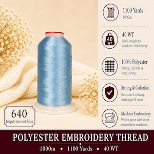K&ouml;nnte beinhalten: Eine Spule hellblaues Polyester-Stickgarn mit der Aufschrift 640 forget-me-not blue. Die Spule enth&auml;lt 1000m Garn der St&auml;rke 40 WT. Zu den Merkmalen geh&ouml;ren 100% Polyester, Farbechtheit und die Eignung f&uuml;r die meisten Stickmaschinen.