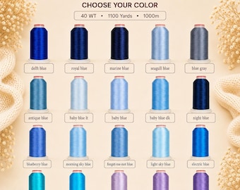 May include: A collection of polyester embroidery thread spools labeled 40 WT, 1100 Yards, and 1000m. The spools are arranged in a grid, displaying various shades of blue and violet, each with a specific color name printed in a box below it.