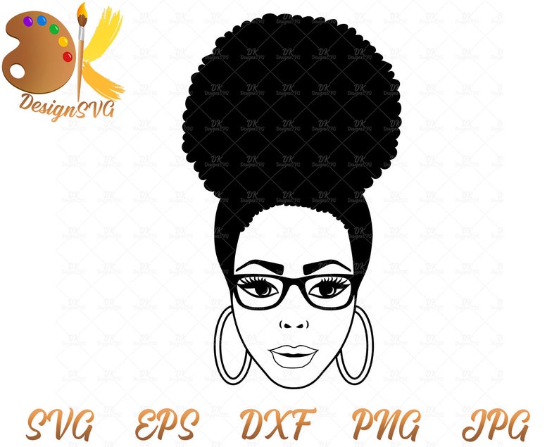 Black Woman SVG Afro Woman With Glasses SVG Black Lady SVG ...