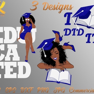 Black Woman Graduation Bundle SVG, Afro Women Bundle Png, Smart Black Girl SVG, Black and Educated Svg, Sorority Clipart, BAE, Cricut Files