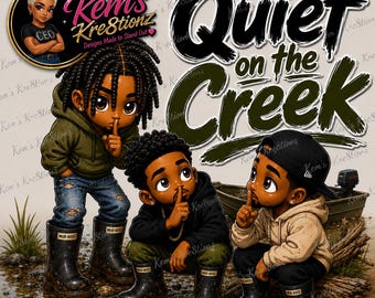 Quiet on the Creek Chibi Fishing Crew PNG | Black Men Fishing Design (Digital Download)