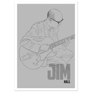 Op de afbeelding: Een grijswaarden illustratie van een man die een elektrische gitaar met holle body bespeelt. De man draagt een bril en een pak. De tekst "JIM HALL" is grijs afgedrukt onderaan de afbeelding.