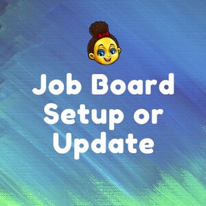 Job Board Setup or Update