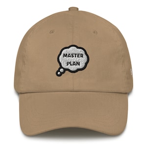 Thinking Of A Master Plan (Dad Hat)