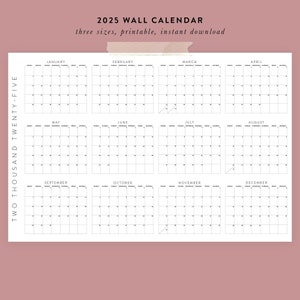 Printable 2025 Wall Calendar | 3 Sizes - 36x24, 24x18, 11x8.5 Posters | 01