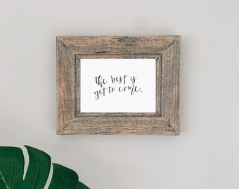 o melhor ainda está por vir | download digital imprimir | arte personalizada para download | decoração de parede