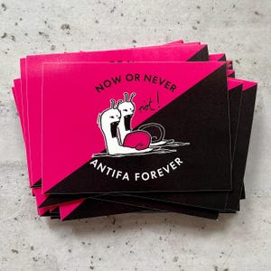 40 (anarchiste queer) Maintenant ou jamais, Antifa pour toujours - Autocollant (Stickerpack)