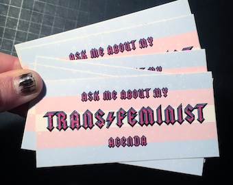 6 Ask me about my trans feminist agenda - sticker | Stickerpack with 6 sticker