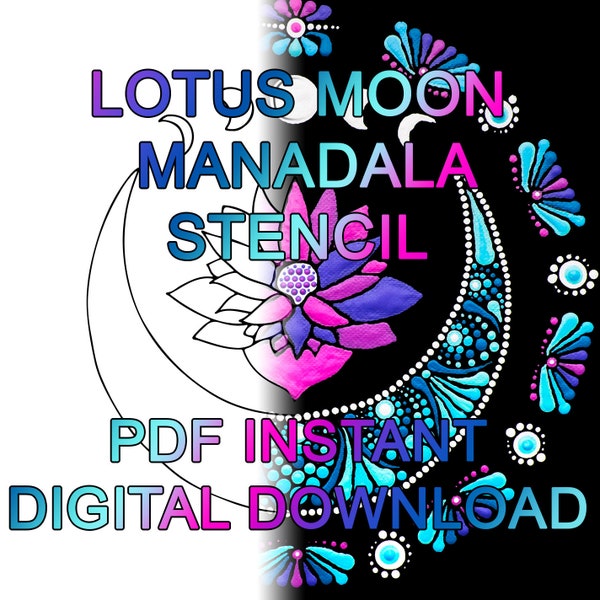 Dot Art Lotus Moon Mandala Stencil in 5 sizes - PDF Instant Digital Download - Printable Stencil for Outline for Mandala Dotting Art