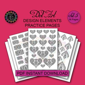 May include: A set of 36 printable dot art design element practice pages. The pages feature a variety of designs, including hearts, flowers, and geometric shapes. The pages are perfect for practicing dot art techniques and creating your own unique designs.