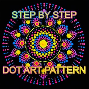 May include: A step-by-step dot art pattern with a mandala design. The pattern is made up of small dots in pink, yellow, blue, and purple colors.