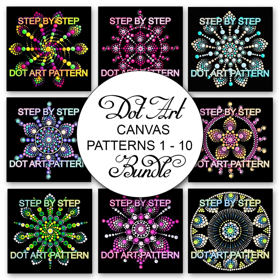Dot Art Pattern Canvas 1 - 10 Bundle - Downloadable PDF - Mandala ...