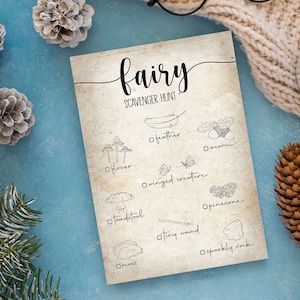 May include: A printable fairy scavenger hunt checklist with illustrations of a feather, flower, acorn, winged creature, toadstool, pinecone, tiny wand, moss, and sparkly rock.