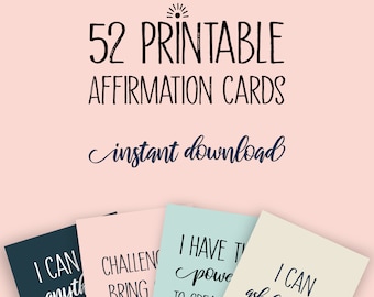 52 Affirmation cards, Printable deck, Weekly positivity, Positive affirmation instant download, Self love, Digital, Mindfulness Support gift