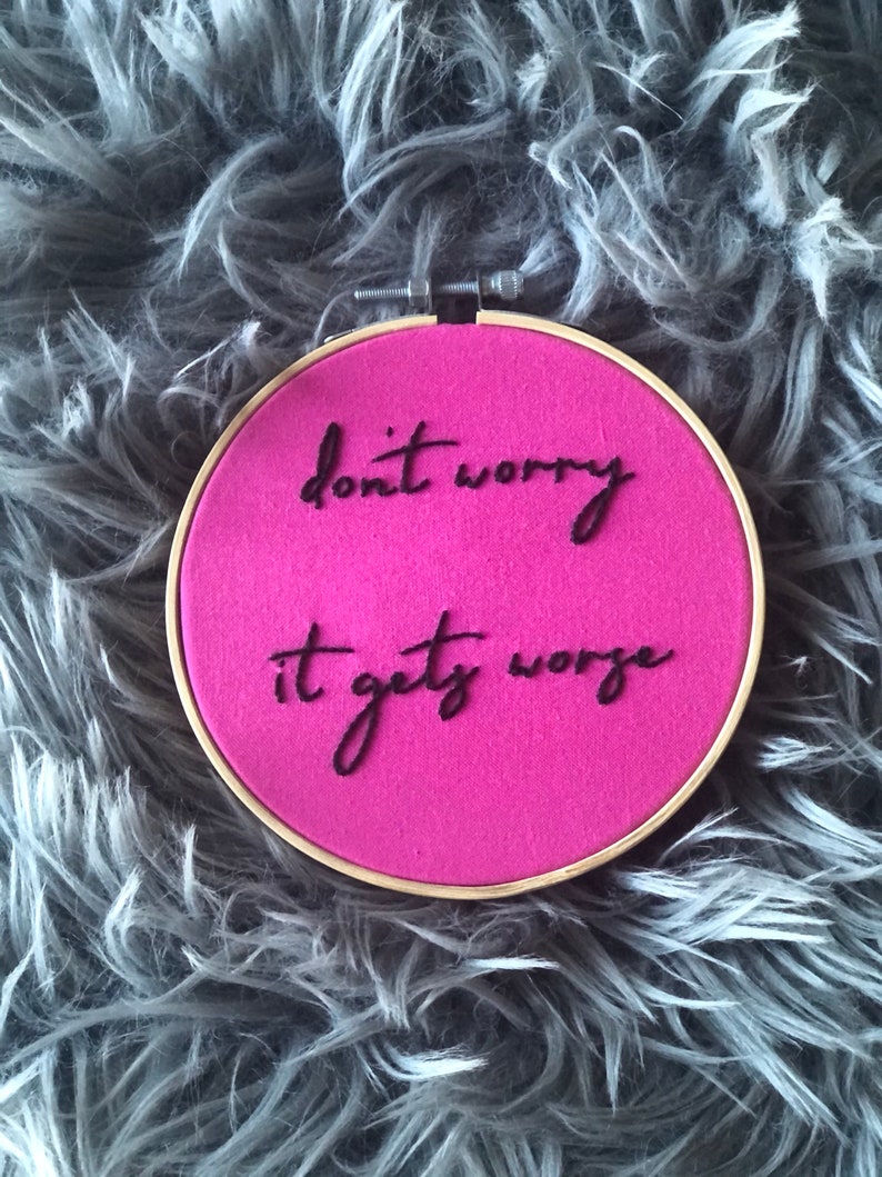 my favorite murder hoop 5 inch don\u2019t worry it gets worse