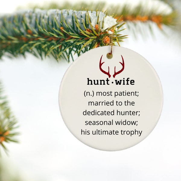 Hunter's Wife Definition Hunt Wife Buffalo Plaid Christmas Ornament Gift for Hunters Wife Hunting Season Tree Decoration Wife of Hunter