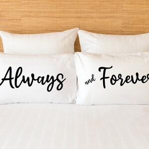 Couple Pillowcase Set Pillow Cover for Anniversary Pillow Case Always and Forever Bed Pillow Cover Gift for Couple Wedding Shower Gift