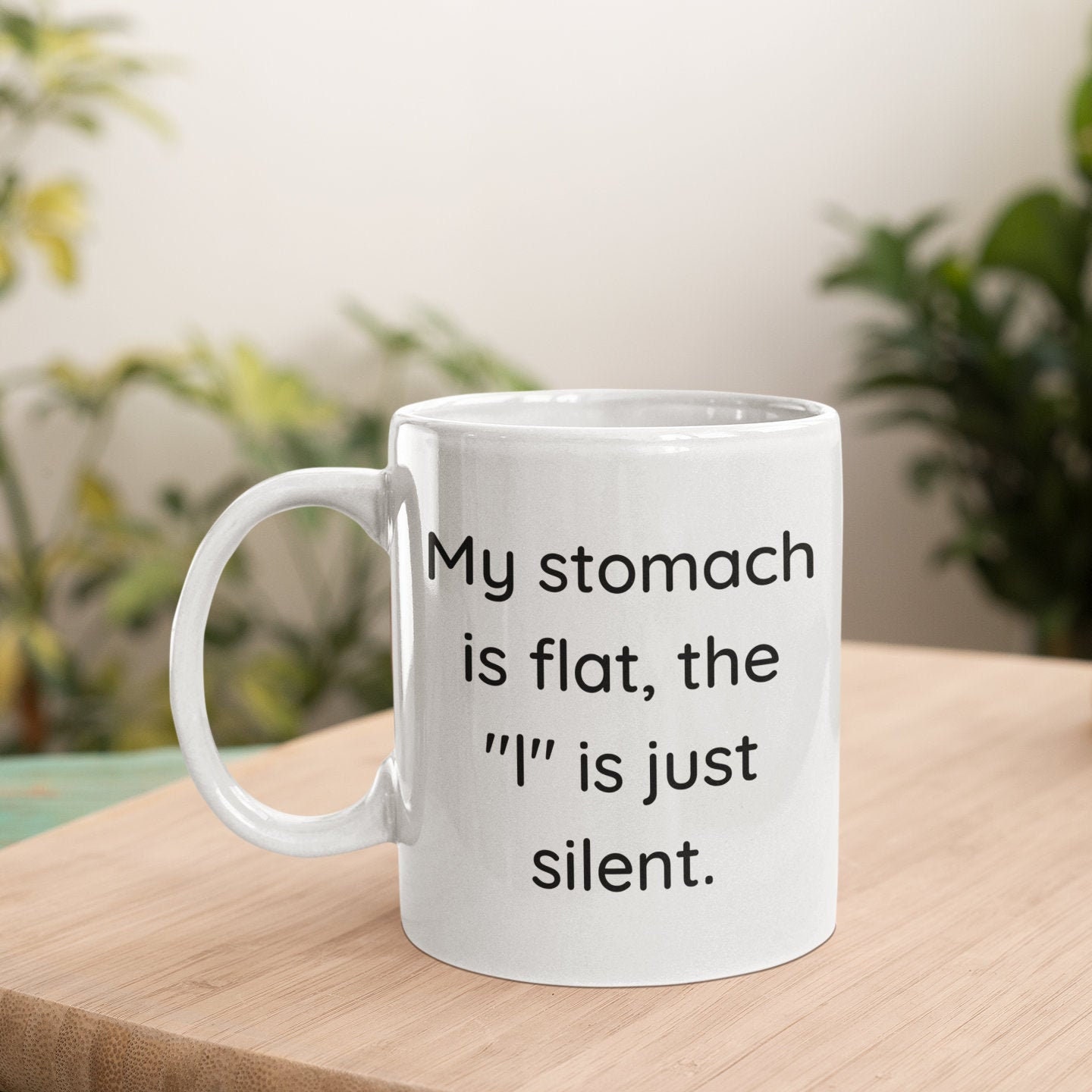 Home Living Summer Body Coffee Mug Humorous Gag Gift For Her Gift Under My Stomach Is Flat The L Is Just Silent Funny Dieting Coffee Cup Drink Barware Hamaguri Co Jp