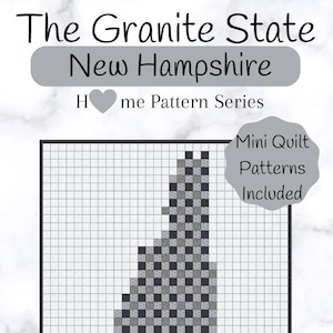 The  Granite State - New Hampshire - Pixelated Quilt Pattern(Digital Download)