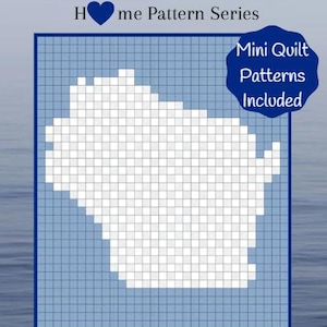 May include: A blue and white pixel art design of the state of Wisconsin. The text "The Badger State Wisconsin" is at the top of the image. The text "H me Pattern Series" is below the state outline. The text "Mini Quilt Patterns Included" is in a blue circle in the upper right corner of the image. The text "Designed by Brooke Stambersky of Brooke's Bitchin' Stitches www.brookesbitchinstitches.com" is at the bottom of the image.