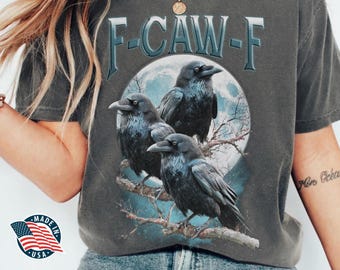 Chemise drôle de corbeau F-Caw-F, chemise oiseau noir, corbeau noir, corbeau, cadeau impertinent drôle d'amant de corbeau, chemise corbeau au clair de lune de corbeau noir, t-shirt sarcastique