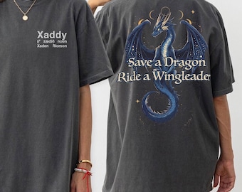 Xaddy Shirt, Xaden Riorson, Rettet einen Drachen Ritt ein Flügelführer Shirt bestickt, Fantasy Bookish Shirt, Bookish Merch, Geschenk für Buchliebhaber