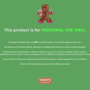 May include: A green digital graphic featuring a brown gingerbread person holding a pink cup with a straw. The text reads: This product is for PERSONAL USE ONLY. Reselling Prohibited: You may NOT resell this product or claim this design as your own.