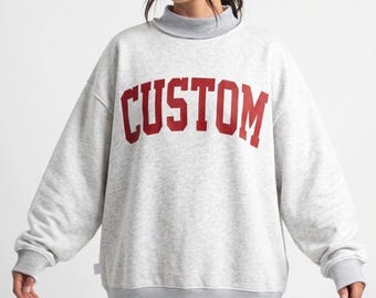 Custom Mockneck Sweatshirt, Personalized College Team Crewneck, Sorority Sweatshirt, Custom Name Sweatshirt, Vintage Style Mockneck Pullover