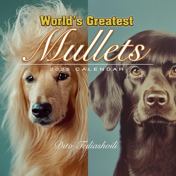 Funny 2025 Wall Calendar, Dog With Mullets, White Elephant