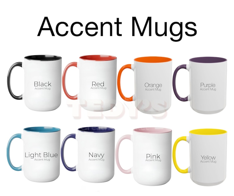 May include: White ceramic accent mugs with colored handles and interiors. Colors include black, red, orange, purple, light blue, navy, pink, and yellow. Each mug has the text "Accent Mug" printed on it.