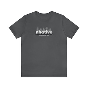 NHATIVE - Live Free or Die - T-Shirt - New Hampshire NH 603