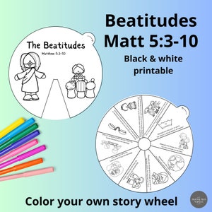Puede incluir: Página para colorear imprimible en blanco y negro con una rueda de historia con ilustraciones de las Bienaventuranzas de Mateo 5:3-10. La rueda incluye texto para cada bienaventuranza.