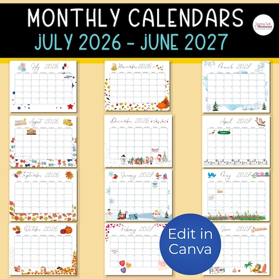 26-27 School Year Calendar Editable Canva Template, Academic Planner, July 26 - June 27, Fully Editable, 2026-2027, Monthly Office Calendar - Etsy Finland