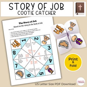 May include: A white paper cootie catcher with the text "Story of Job" and illustrations. The cootie catcher is designed for a Bible-themed game, with questions and answers about Job. Includes a "Print & Fold" button.