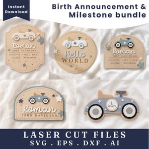 May include: A birth announcement and milestone bundle featuring five laser-cut wooden signs with car motifs. The designs include text such as Roman, John Davidson, Hello World, and 1 Month, alongside details like dates, times, and weights in kg and cm.