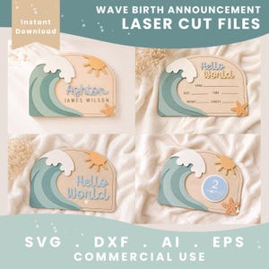 May include: Four wooden arch-shaped birth announcement signs featuring laser-cut designs of a teal wave, a yellow sun, and an orange starfish. The signs include text such as Ashton James Wilson, Hello World, and 2 Months, with blank lines for birth details.
