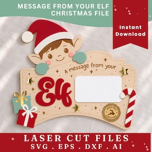 May include: A wooden sign featuring a cartoon elf wearing a red hat, with the text A message from your Elf. The design includes a blank white rectangular space, gold stars, a red and white candy cane, and two gift boxes in red and teal.