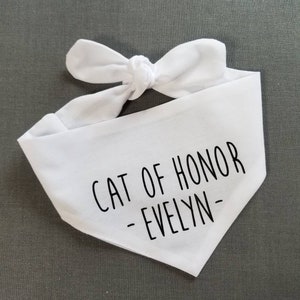 Cat of Honor - boho wedding bandana - cursive - tie on - personalized wedding bandana with date - white or ivory