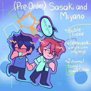 PRE-ORDER Sasaki to Miyano- Sasamiya double sided charm