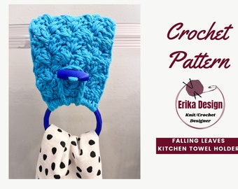 Crochet Kitchen Towel Holder Pattern, Falling Leaves Design (PDF Pattern)